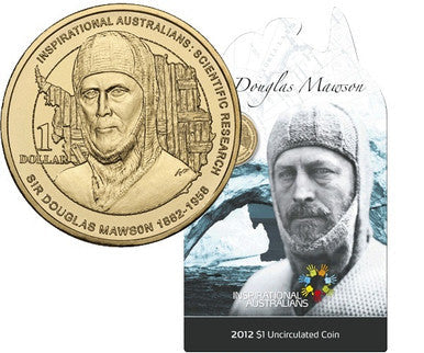 2012 $1 Inspirational Australians - Sir Douglas Mawson UNC Coin