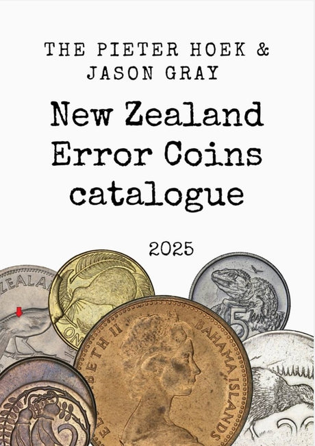 2025 New Zealand Error Coins Catalogue by Pieter Hoek & Jason Gray - Nova Coins